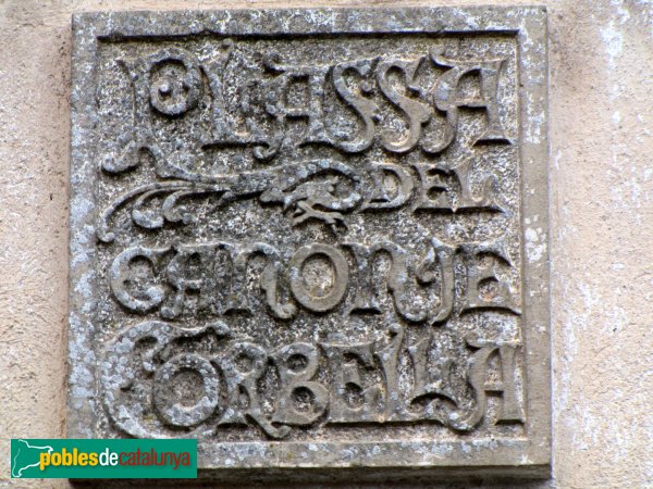 Vallfogona de Riucorb - Casa del Canonge Corbella (Foto: Valentí Pons, 2010) Vallfogona de Riucorb - Casa del Canonge Corbella