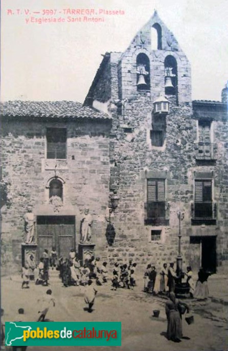 Tàrrega - Església de Sant Antoni, postal antiga Tàrrega - Església de Sant Antoni, postal antiga