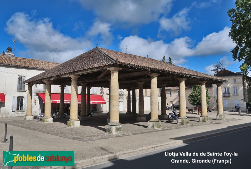 Granollers - Porxada (Llotja Vella de de Sainte Foy-la Grande, a la Gironde) Granollers - Porxada (Llotja Vella de de Sainte Foy-la Grande, a la Gironde)