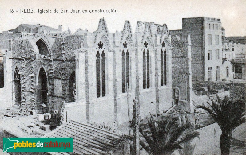 Reus - Església de Sant Joan Baptista, en construcció Reus - Església de Sant Joan Baptista, en construcció