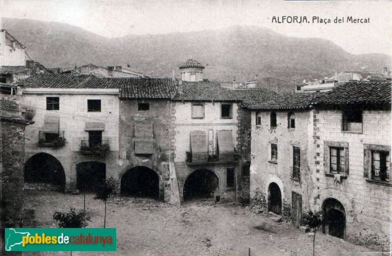 Alforja - Porxos de la plaça Mercadal. Postal antiga Alforja - Porxos de la plaça Mercadal. Postal antiga