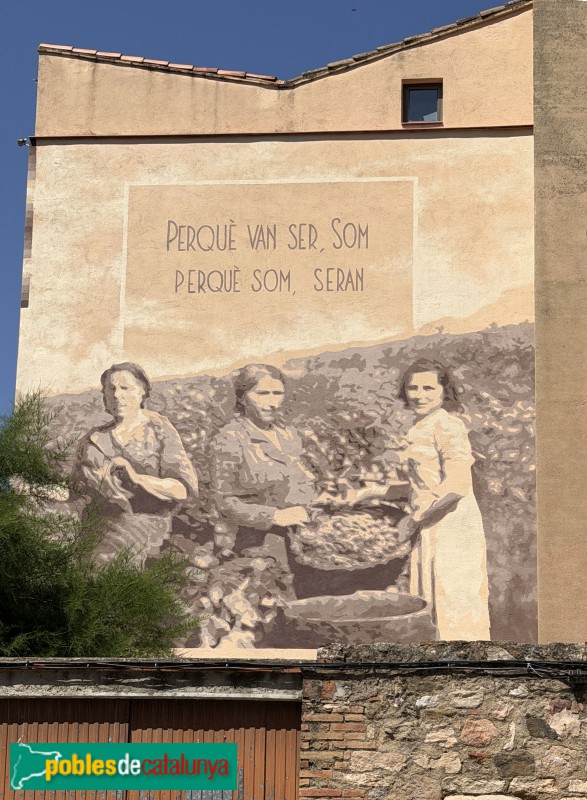 Falset - Mural <i>Perquè van ser, som. Perquè som, seran</i>